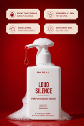 Loud Silence body wash benefits — perfume-infused formula, gentle on skin, thick lather and long-lasting freshness.