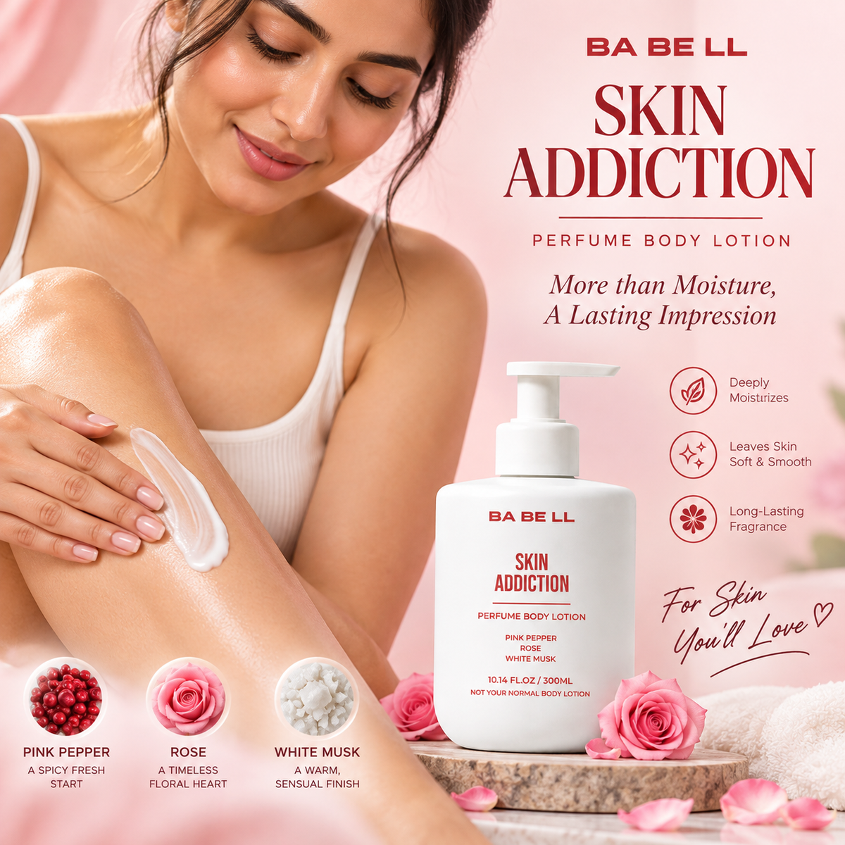 Woman applying lotion to her arm beside Babell Skin Addiction body lotion and fragrance notes