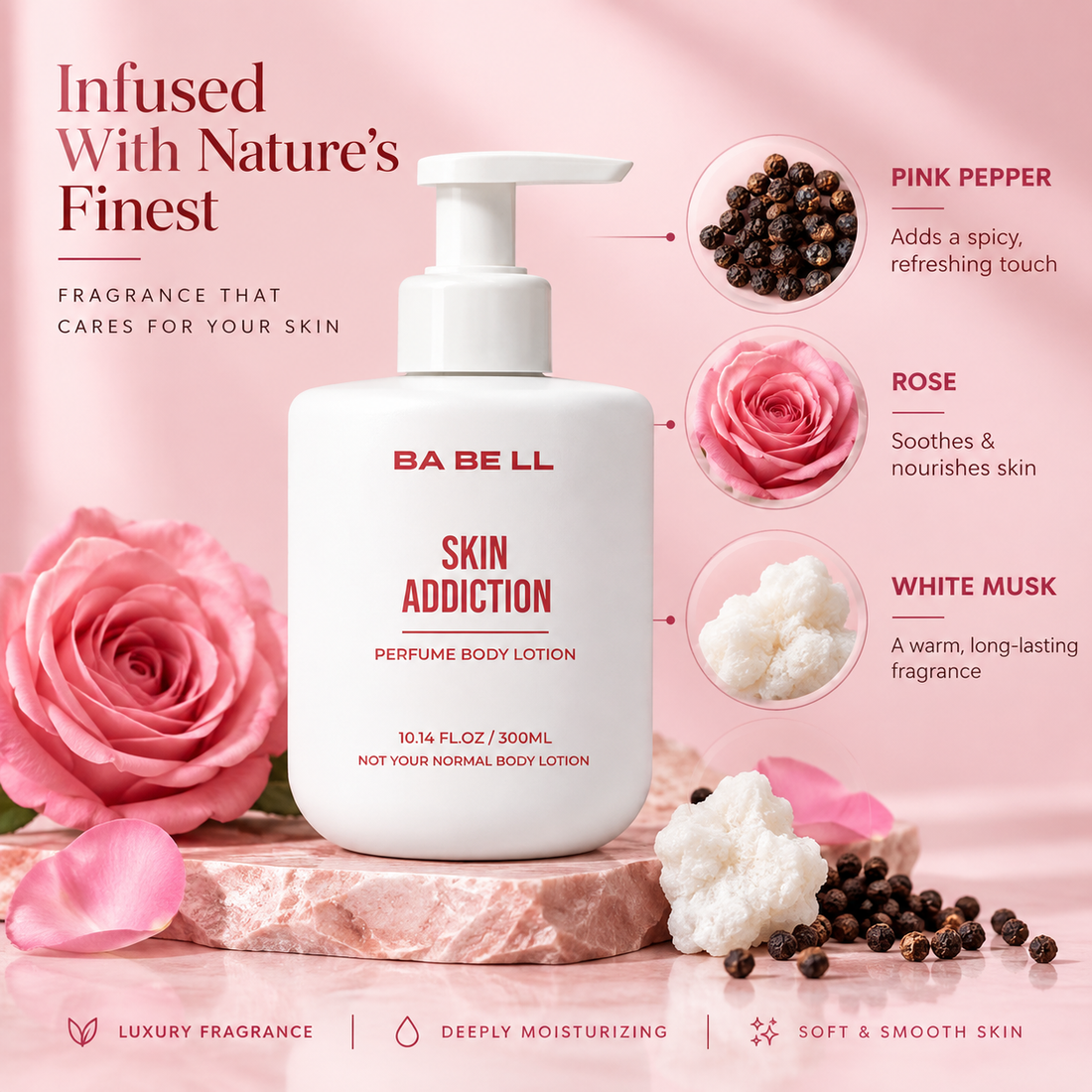 Babell Skin Addiction perfume body lotion with pink pepper, rose and white musk fragrance notes